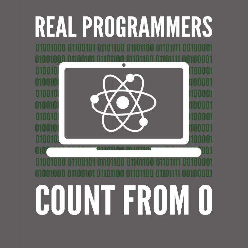 Real Programmers Count From 0 Programming