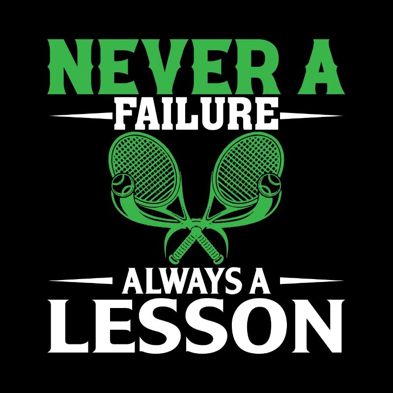 Never A Failure Always A Lesson