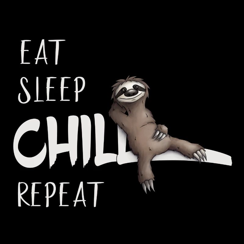 Eat Sleep Chill Repeat Sloth chilling gift