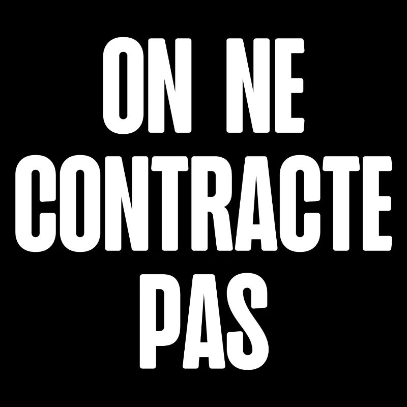 on ne contracte pas