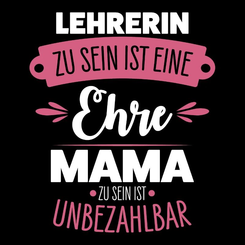 Lehrerin Mama
