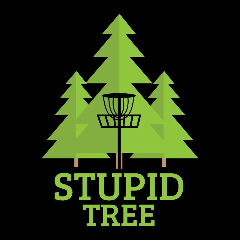 Disc Golf Stupid Tree Sport Meme Zitat Geschenk