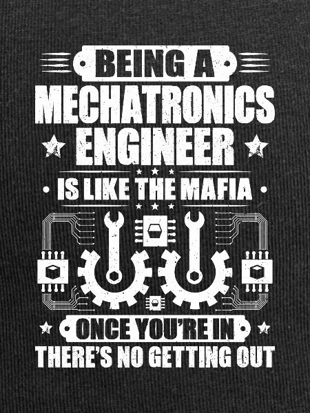 Mechatroniker Mechatronik Mechatronics Engineer