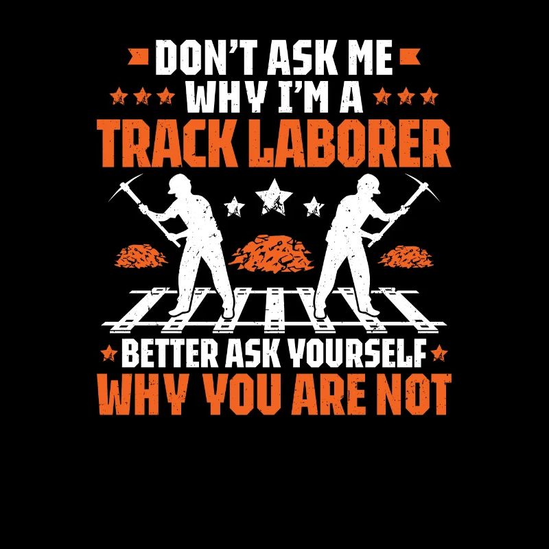 Track Builder Rail Worker Track Construction Track Laborer