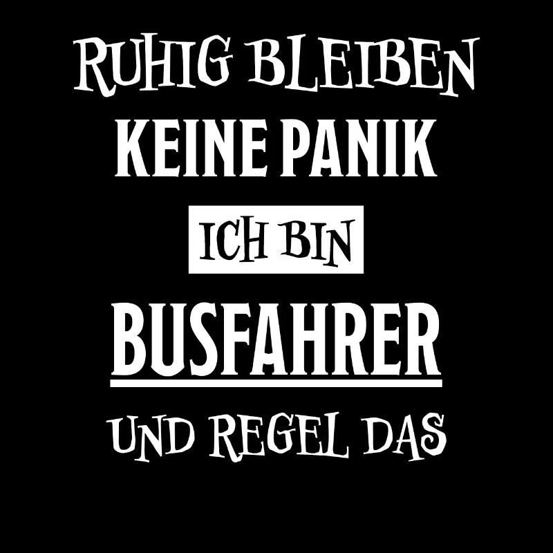 Busfahrer Beruf Lustiger Spruch Busfahrer Geschenk