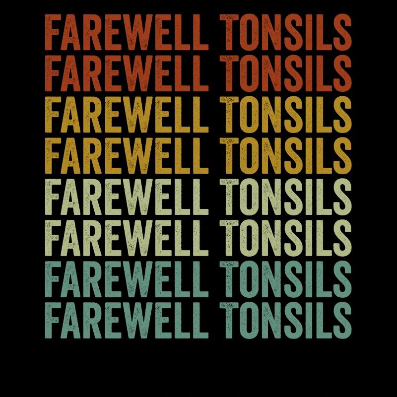 Farewell to the tonsils Tonsillitis Tonsils
