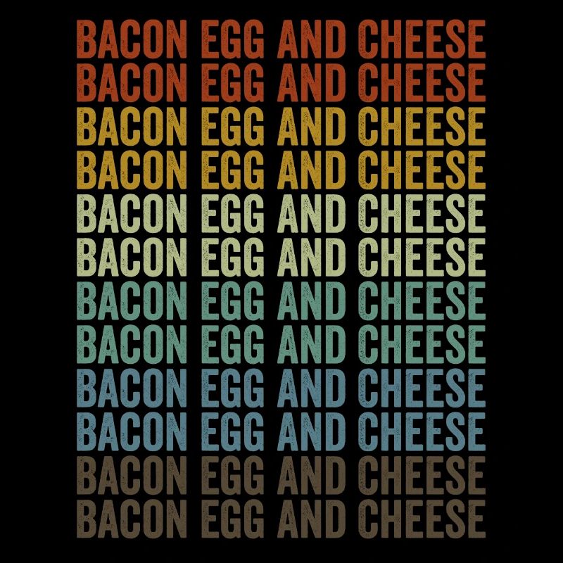 Bacon Egg and Cheese Bacon Lover's Egg Cheese