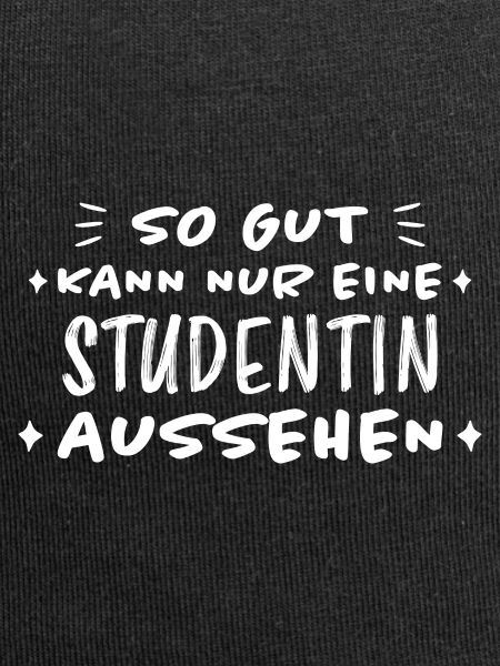 Studentin Spruch Universität Studentin Geschenk