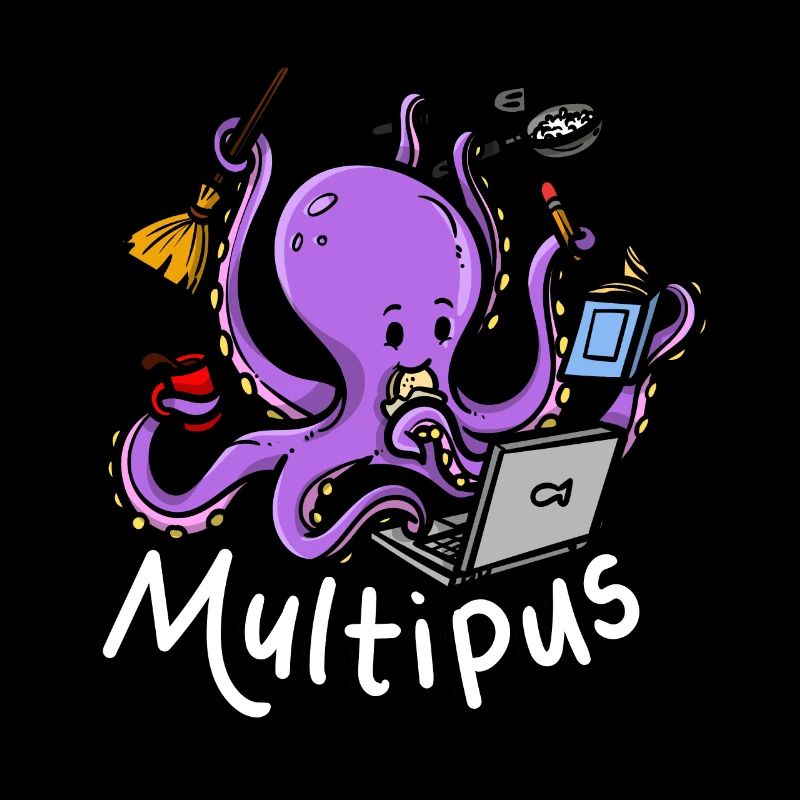 Multipus Multitasking Oktopus