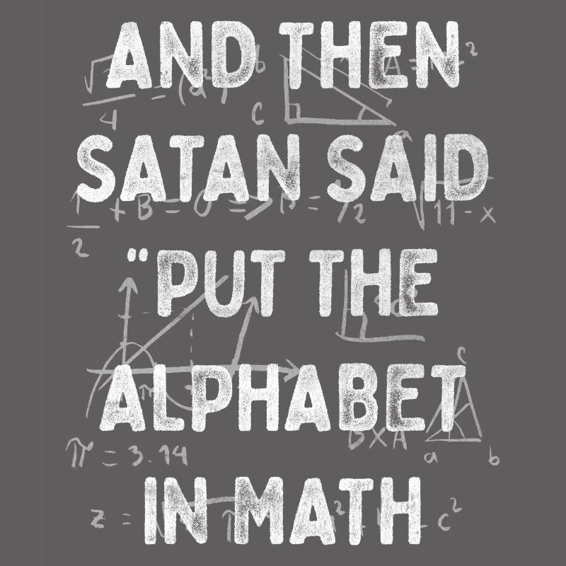 Math Jokes Mathmatician Teacher Math Mathematics