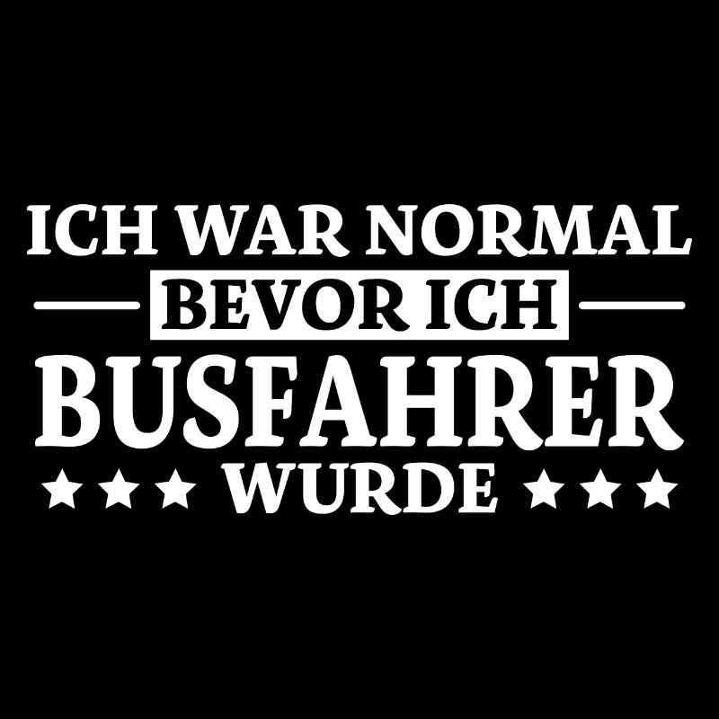 Busfahrer Spruch Beruf Lustiges Busfahrer Geschenk
