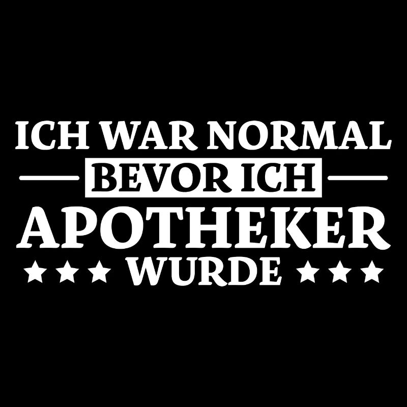 Apotheker Spruch Beruf Lustiges Apotheker Geschenk