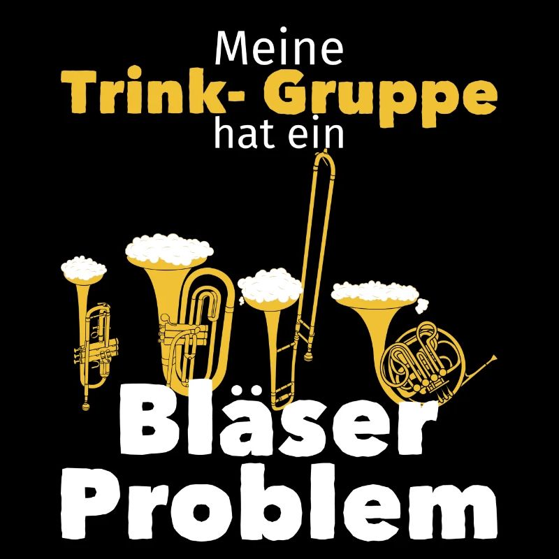 Trink Gruppe - Bläser Problem Blechblasinstrumente