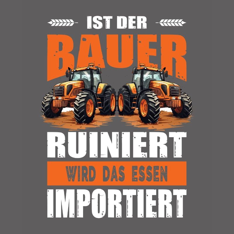 Ist Der Bauer Ruiniert Wird Das Essen Importiert
