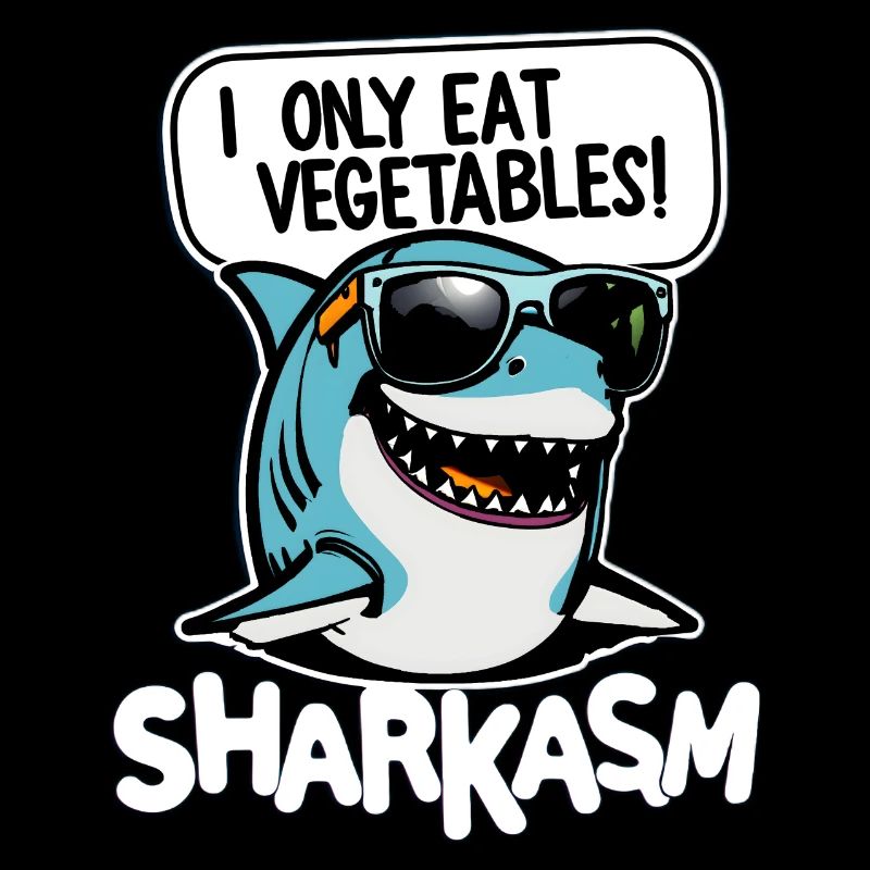 Funny Sarcastic Shark Pun Sharkasm