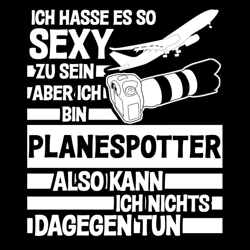 Planespotter lustiger Spruch Flugzeug