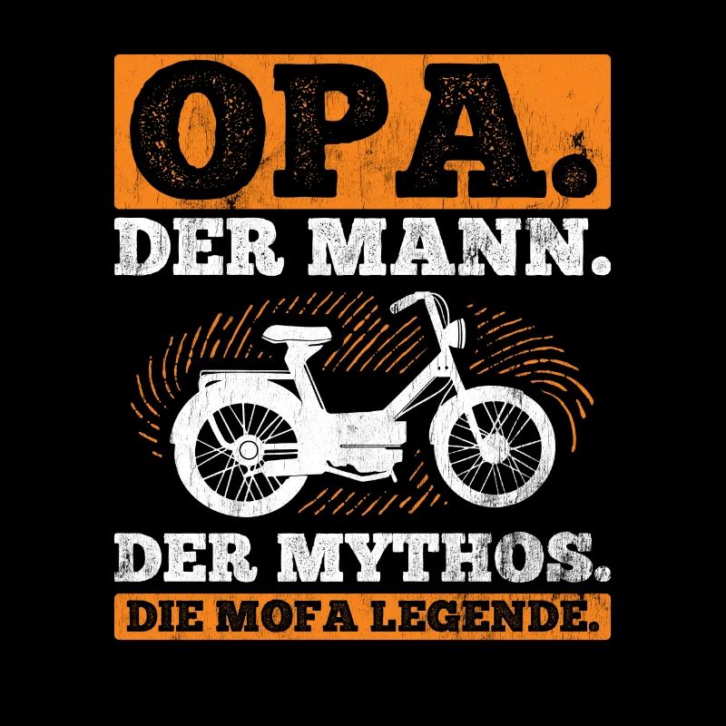 Der Mann Mythos Mofa Legende Opa Mofa