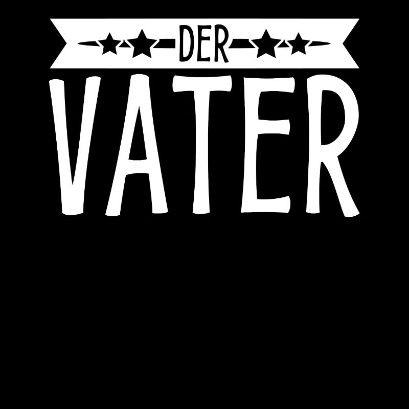 Vater Papa Opa Ehemann Vatertag