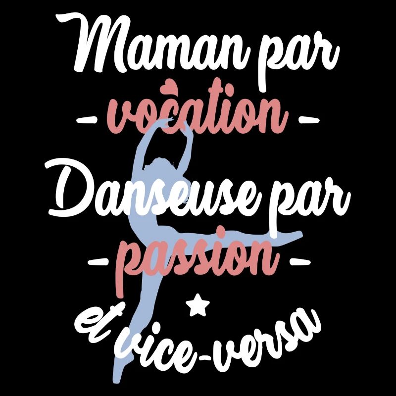 Maman danseuse