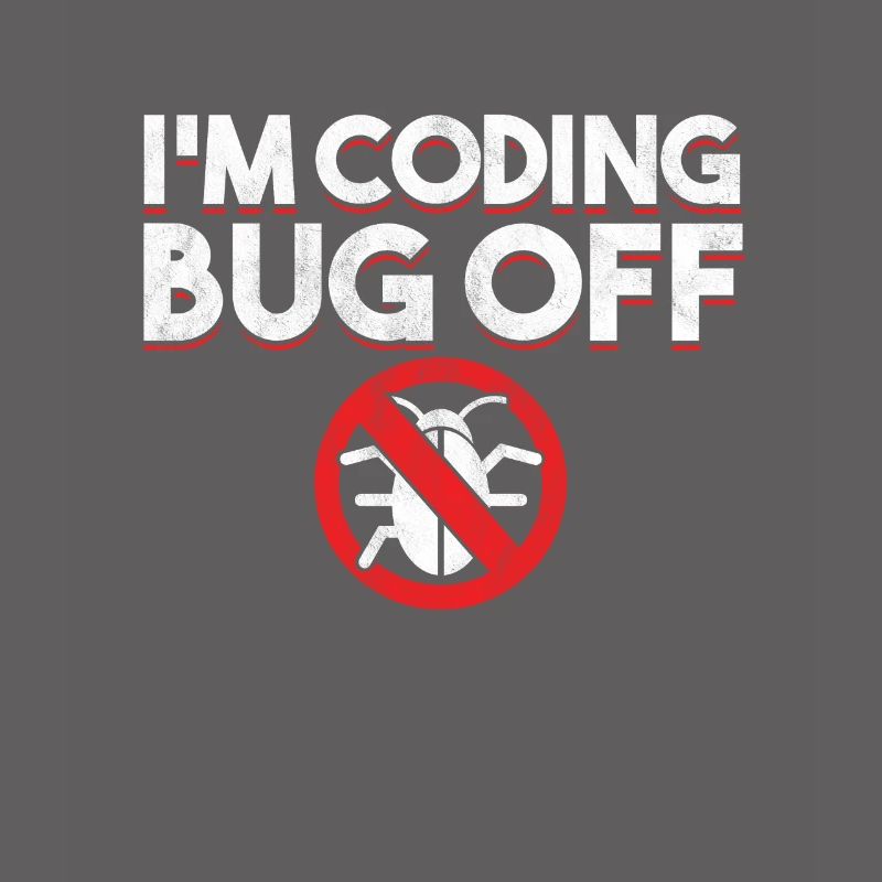 Ich bin Coding Bug Off Coder Programmierer Entwickler Geschenk