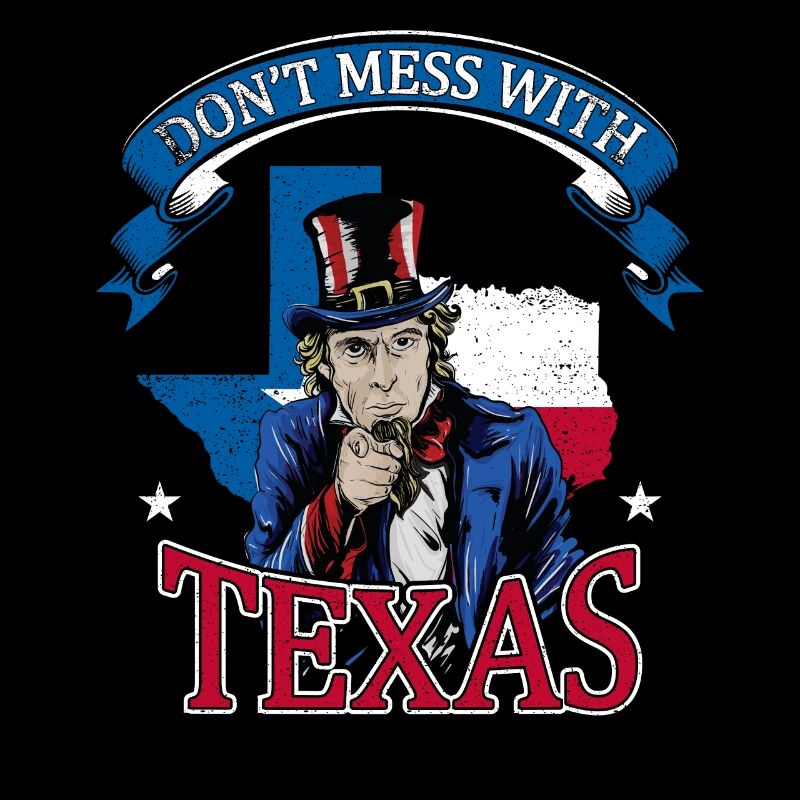 Dont Mess With Texas