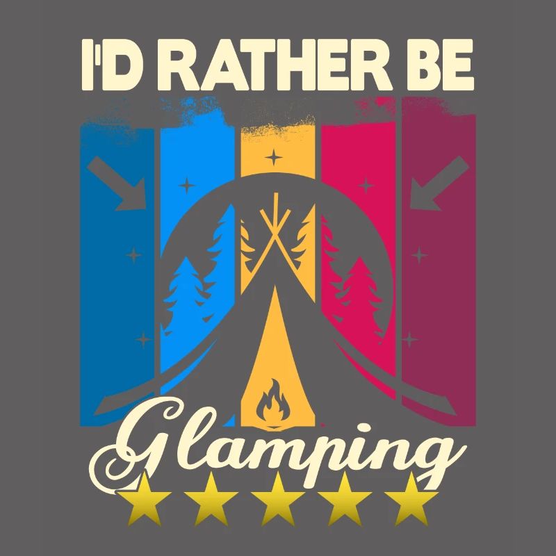 I'd rather be Glamping