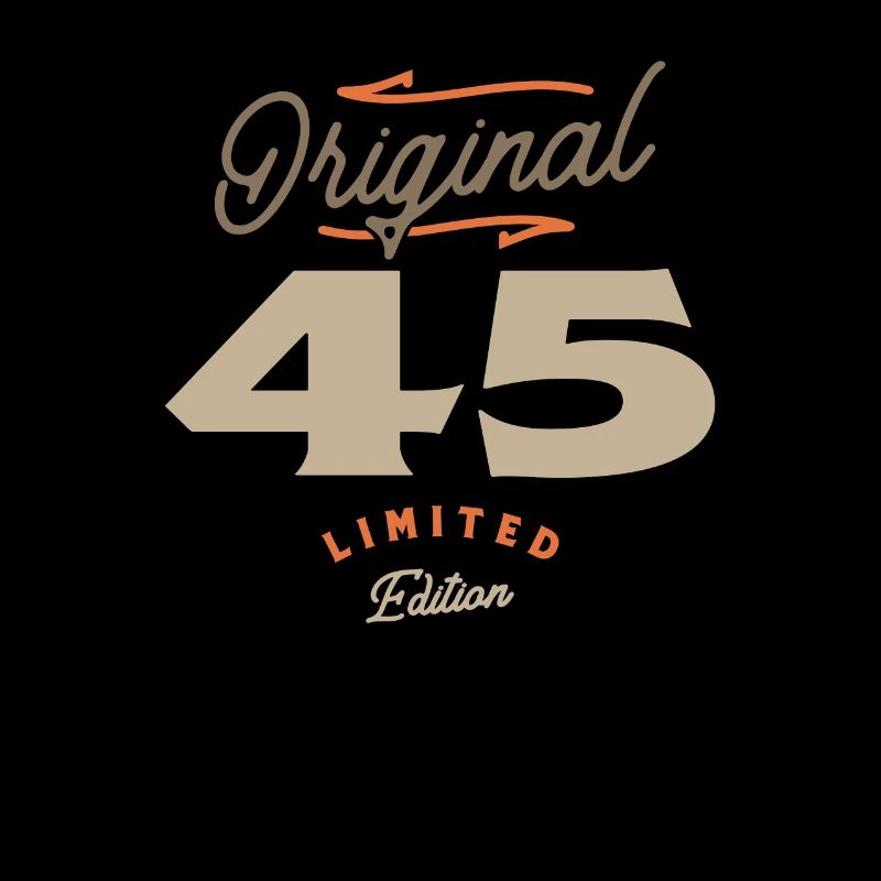 45th Birthday Original 45 Years Old
