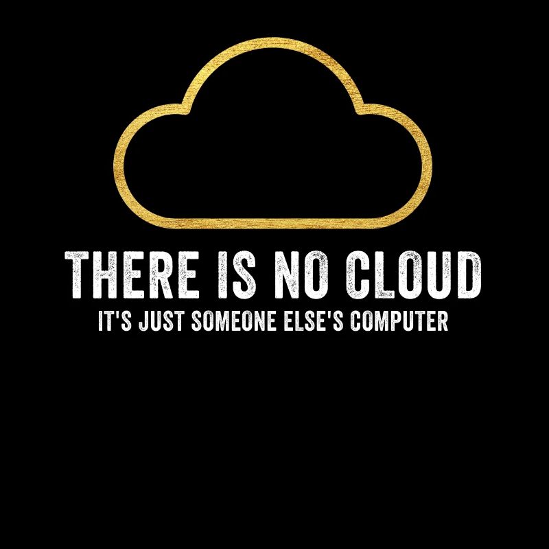 Il n’y a pas de nuage, c’est juste celui de quelqu’un d’autre