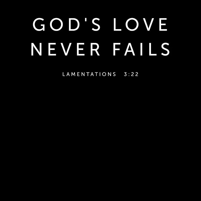 Gottes Liebe versagt nie - Religiös