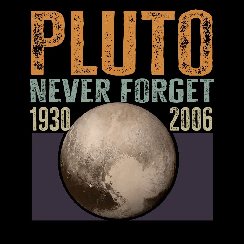 Never Forget Pluto Design Retro Style Funny Space
