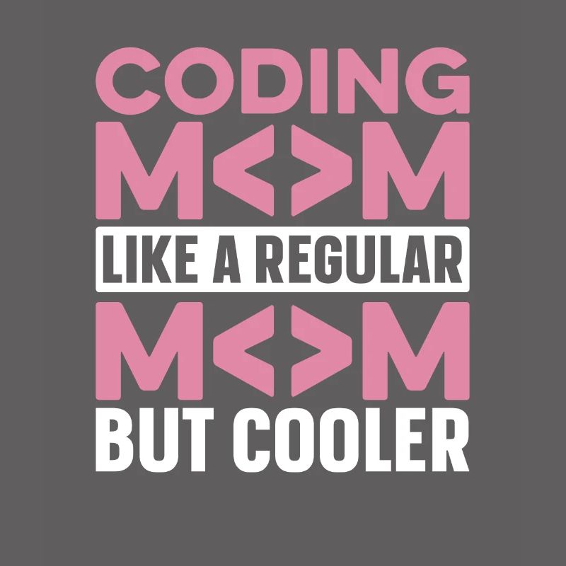 Entwickler Coder Programmierer Mama