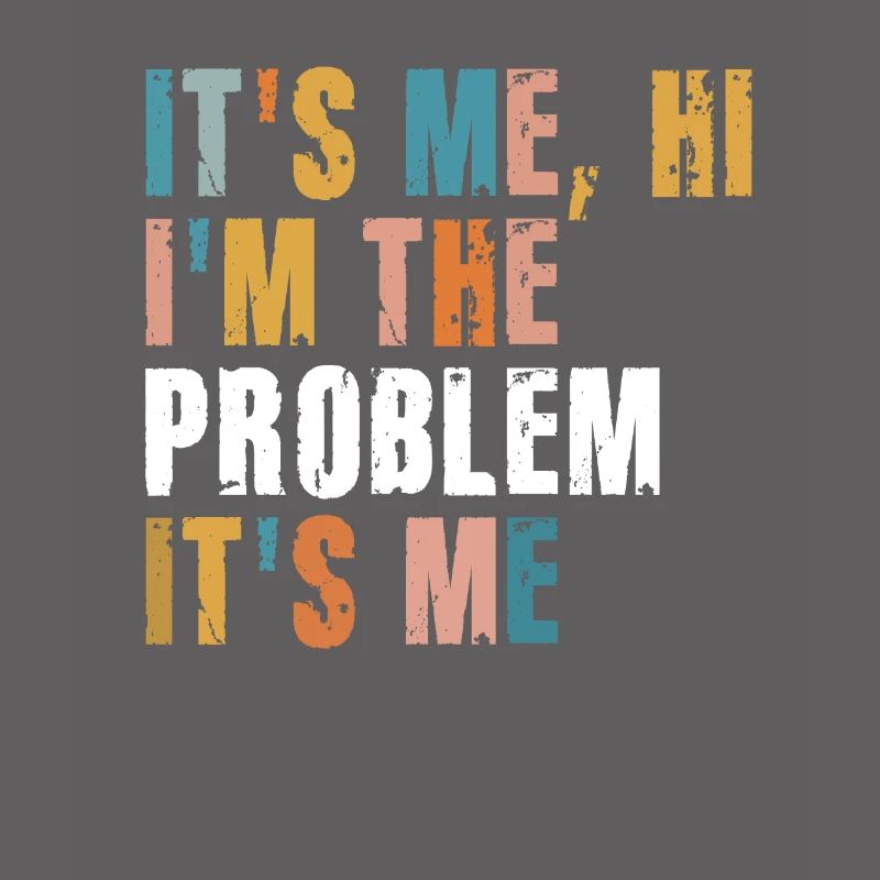 Ich bin's, hallo, ich bin das Problem