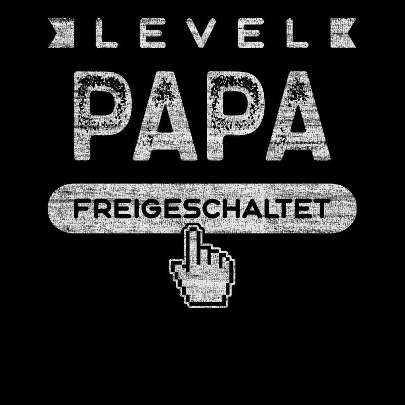 Frischgebackener Papa, Level Papa