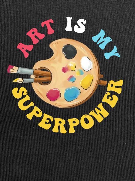 Art Is My Superpower
