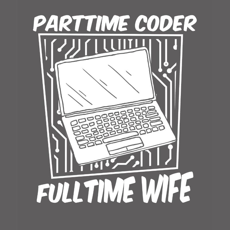 Entwickler Coder Programmierer Gattin