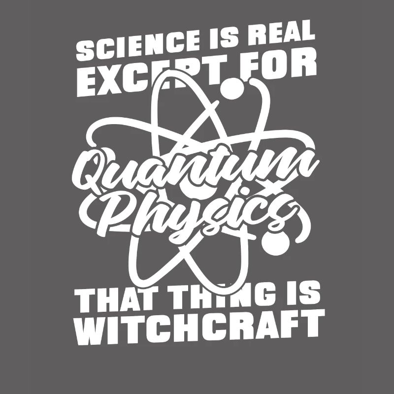 Physics Physicists Quantum Physics