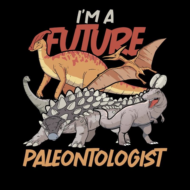 Paleontology Gift Future Paleontologist