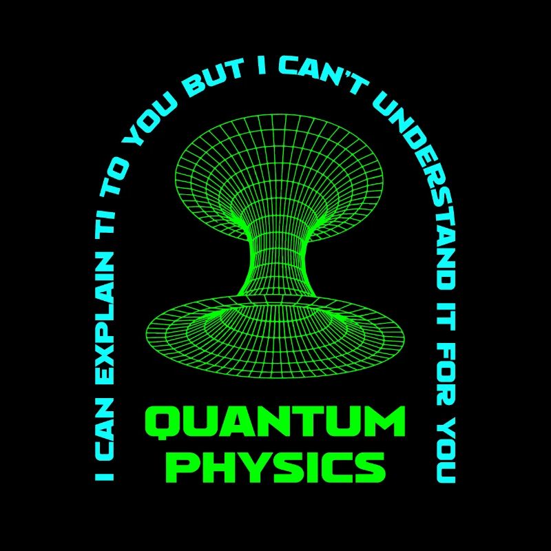 Physics Physicists Quantum Physics