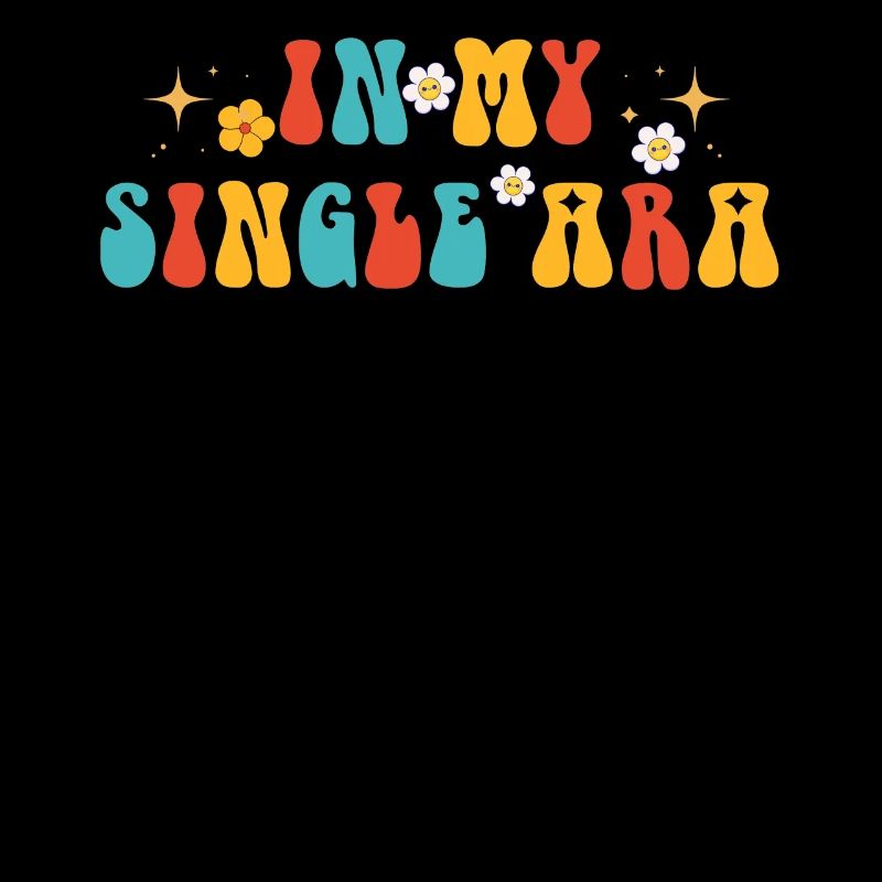 In My Single Era Funny Single Life