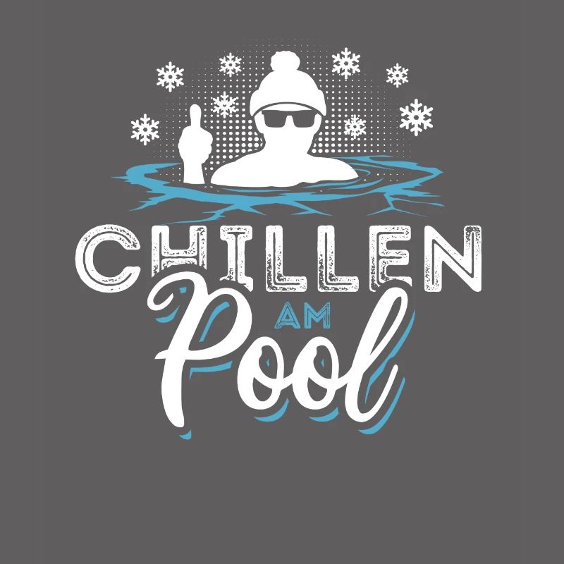 Chillen am Pool - Eisbaden Eisbad Spruch