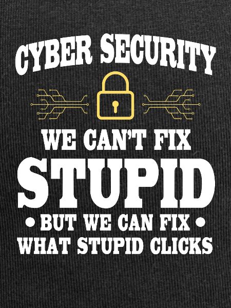 CybersiFunny Cyber Security Saying