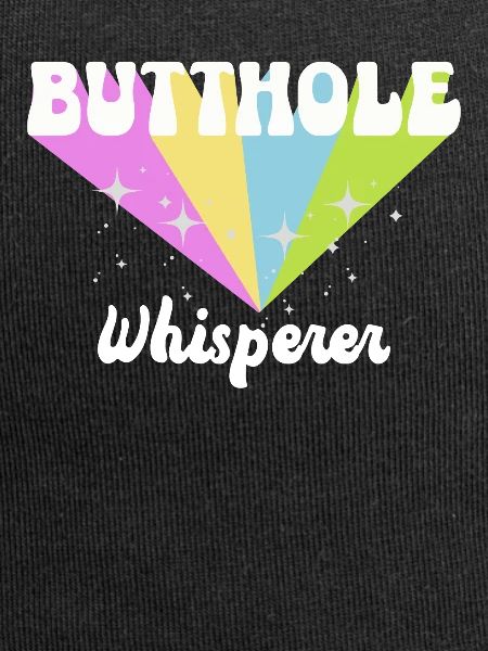 Butthole Whisperer