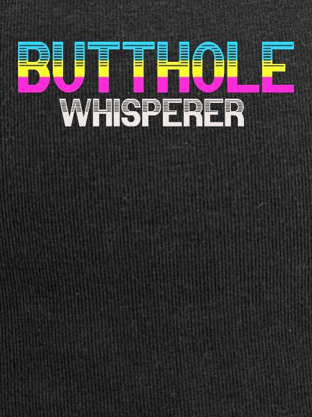 Butthole Whisperer
