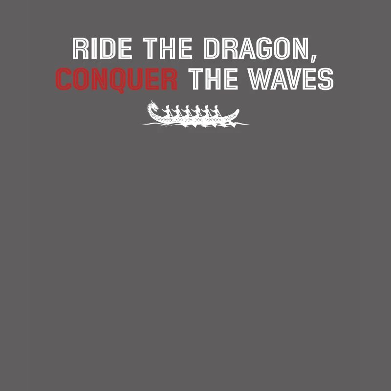 Ride The Dragon, Conquer The Waves