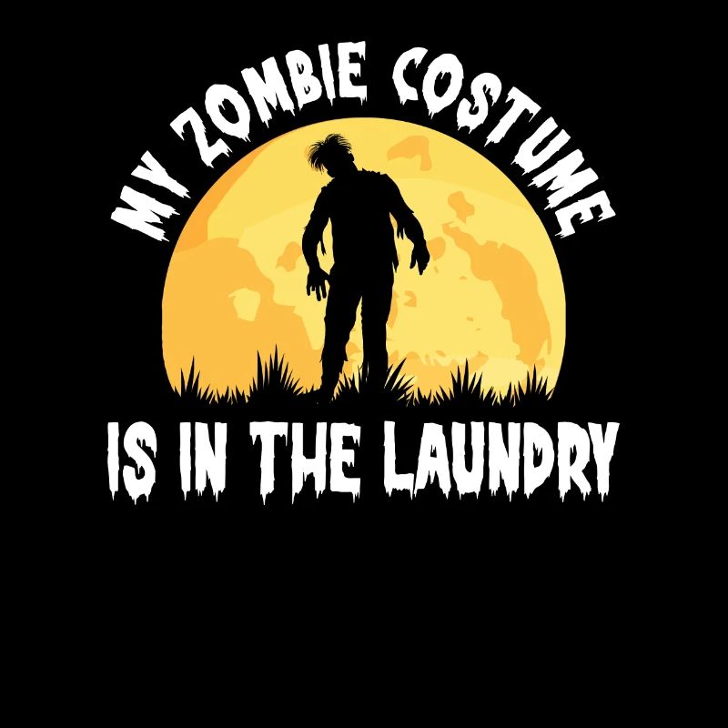 Mon costume de zombie est dans la lessive drôle