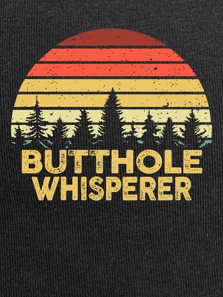 Butthole Whisperer