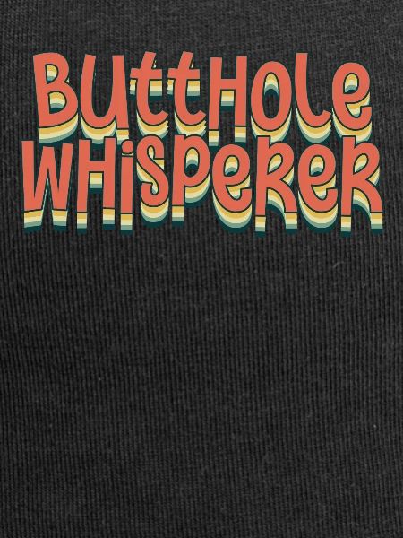 Butthole Whisperer