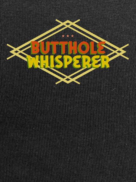 Butthole Whisperer