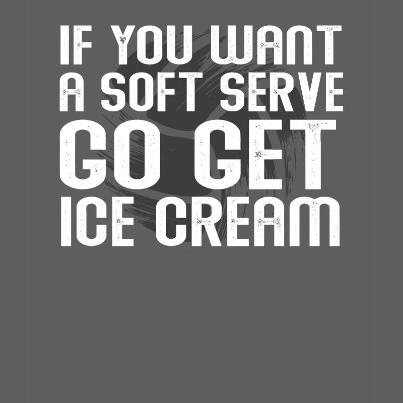 Wenn Sie ein Softeis wollen, holen Sie sich Eis
