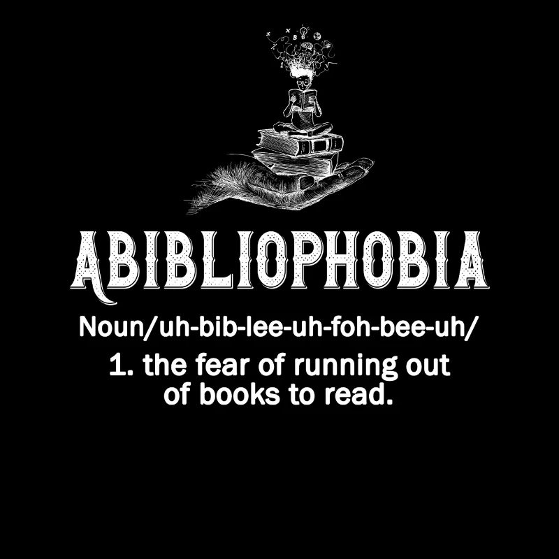 Abibliophobia Bookworm Livres de lecture